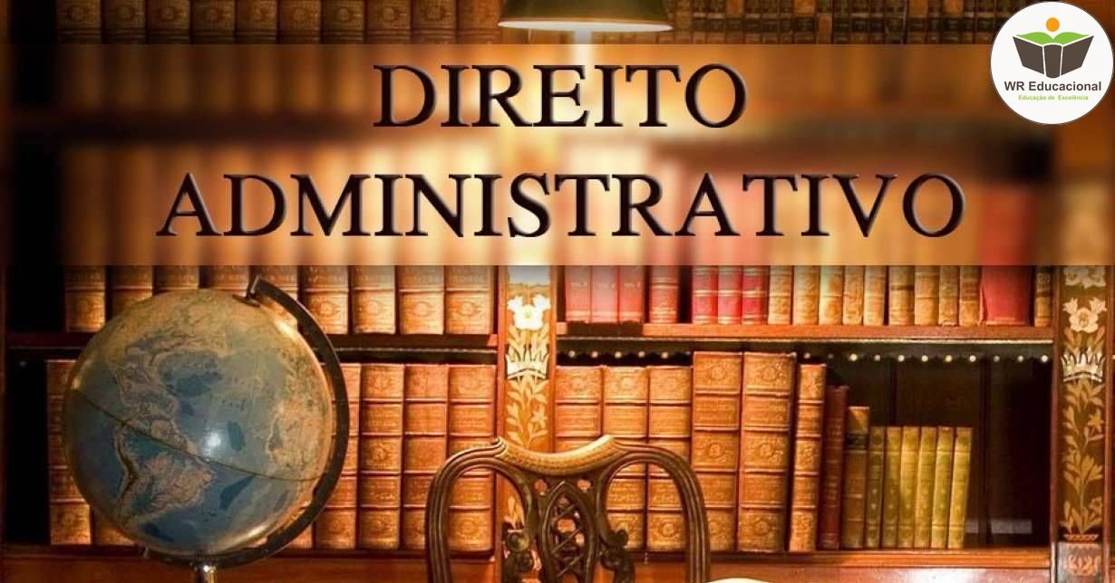 INICIALIZAÇÃO AO DIREITO ADMINISTRATIVO