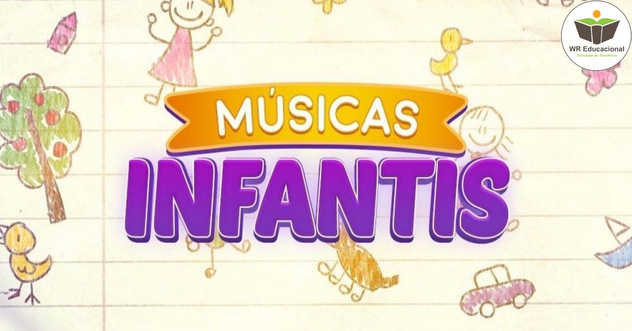 MÚSICAS INFANTIS