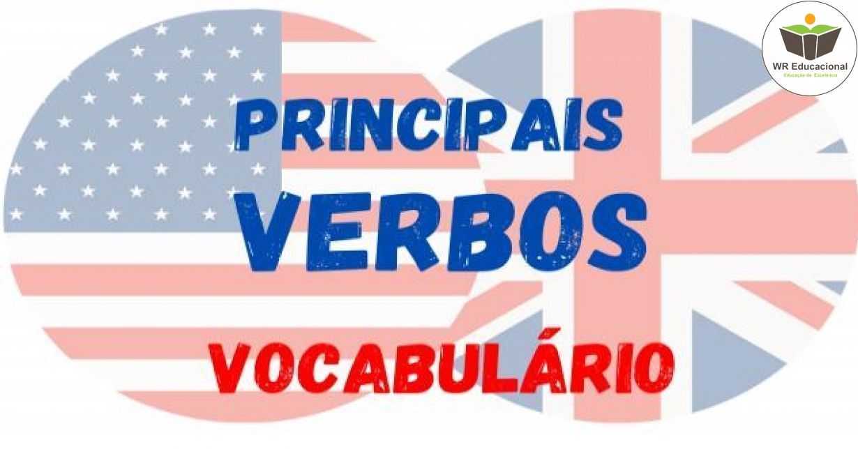 VERBOS COMUNS DA LÍNGUA INGLESA