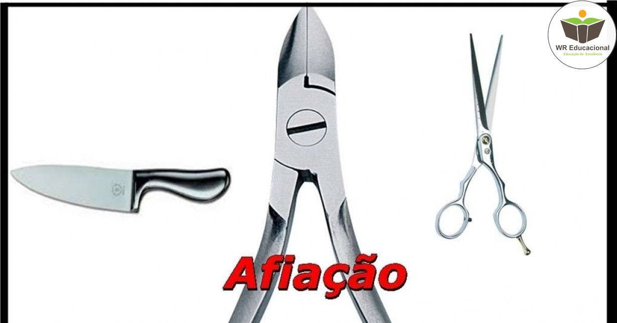 AFIAÇÃO DE TESOURAS, FACAS E ALICATES
