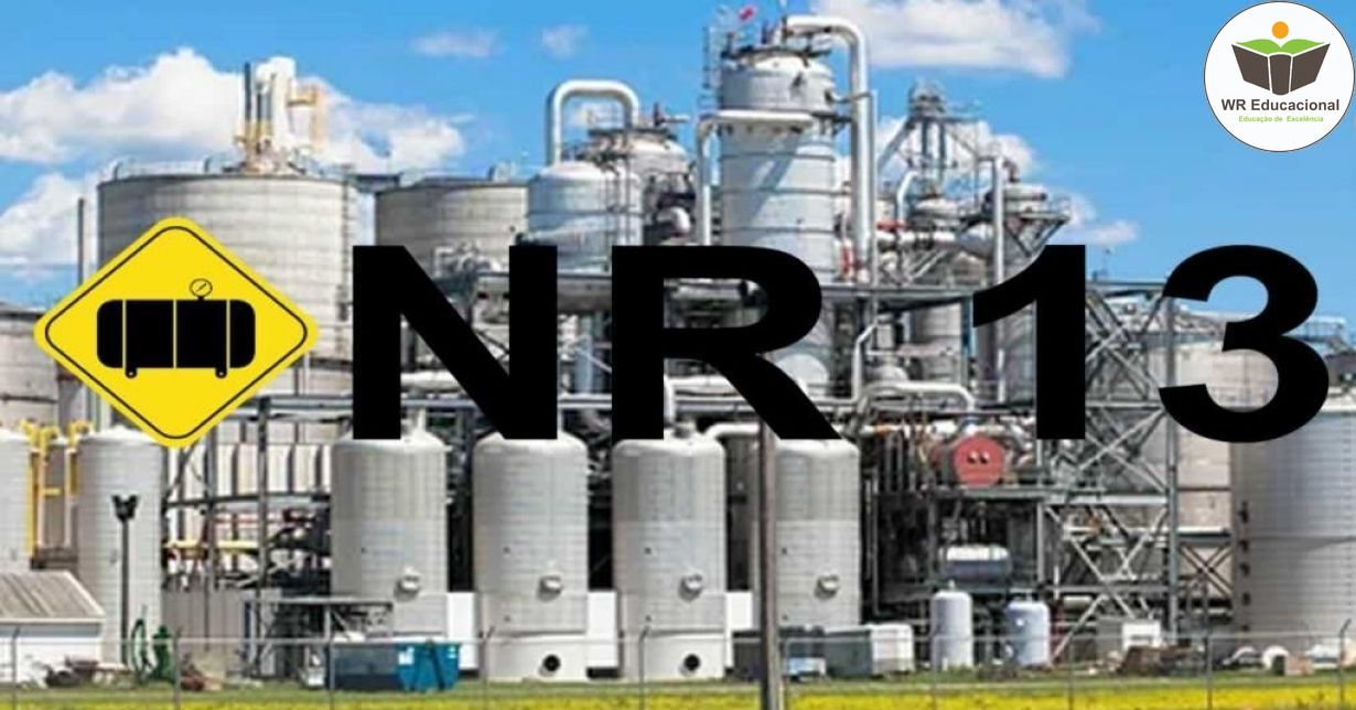 NR 13 - CALDEIRAS, VASOS DE PRESSÃO E TUBULAÇÕES E TANQUES METÁLICOS DE ARMAZENAMENTO