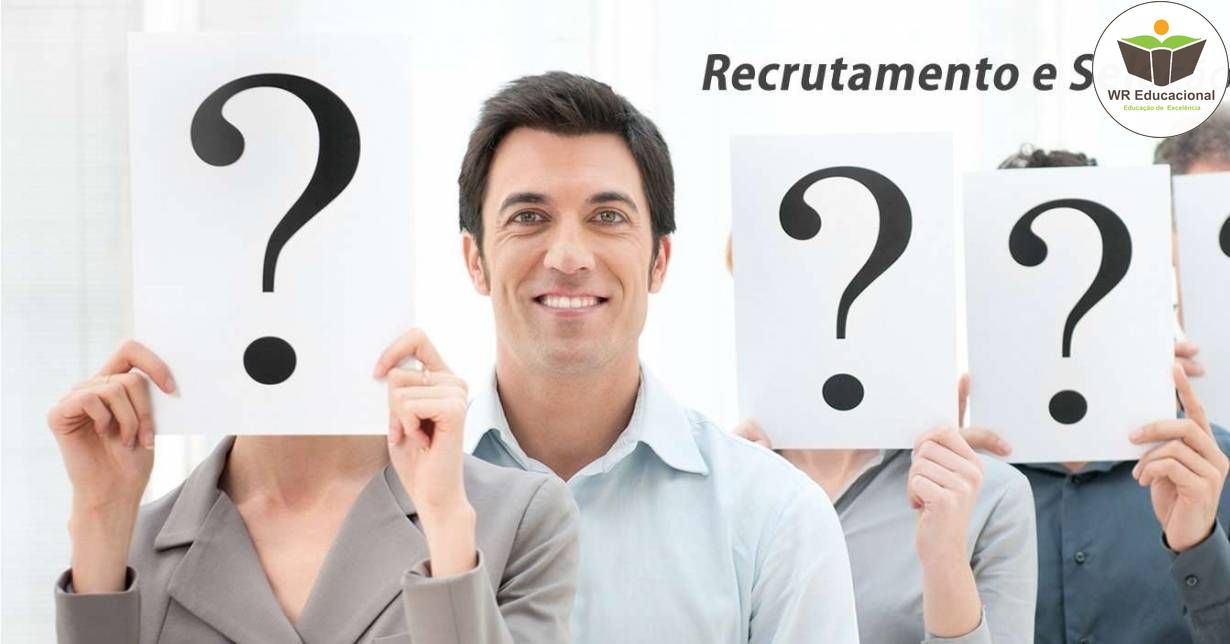 NOÇÕES BÁSICAS EM RECRUTAMENTO E SELEÇÃO